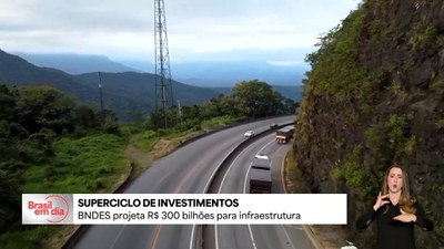 BNDES projeta R$ 300 bilhões em investimentos no setor de infraestrutura