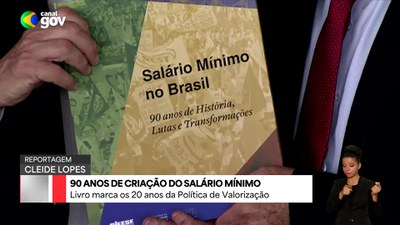 Evento comemora 90 anos da criação do salário mínimo e 20 anos da política de valorização