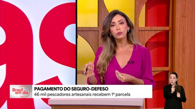 Governo do Brasil inicia pagamento do seguro-defeso a 46 mil pescadores artesanais