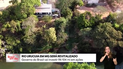Governo vai repassar R$ 104 milhões para recuperar áreas degradadas ao longo do Rio Urucuia, em MG