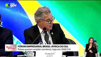 Fórum empresarial com representantes do Brasil e da África do Sul é realizado em Brasília