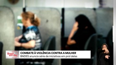 BNDES lança ações para apoiar enfrentamento à violência contra as mulheres