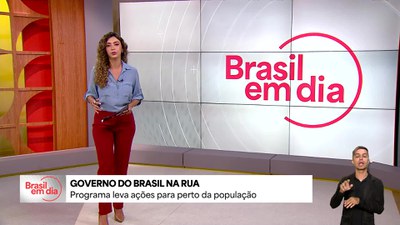 Bom Dia, Ministro: Governo do Brasil na Rua leva ações para perto da população