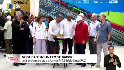 Lula entrega obras em Salvador que vão transformar mobilidade na cidade