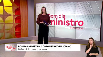 Ministro do Turismo destaca a ampliação do "Brasil Mais Crédito para o Turismo"