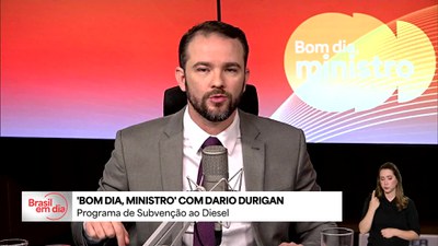 Bom Dia, Ministro: Programa de Subvenção ao Diesel