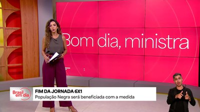 Bom Dia, Ministra: população negra será beneficiada com fim da jornada 6x1
