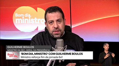 Bom Dia, Ministro: Guilherme Boulos reforça o fim da jornada 6x1