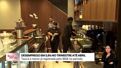 Brasil registra menor desemprego para o trimestre encerrado em abril