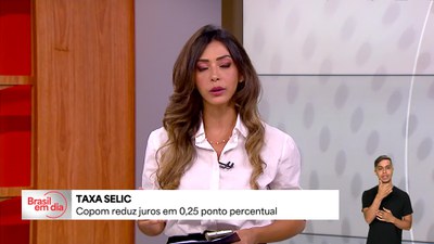 Copom reduz juros em 0,25 ponto percentual