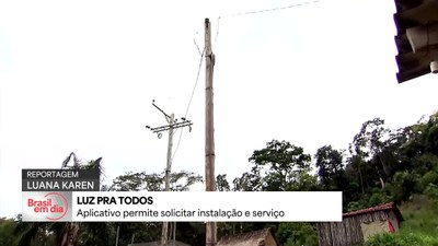 Aplicativo Luz para Todos permite solicitar instalação e serviço