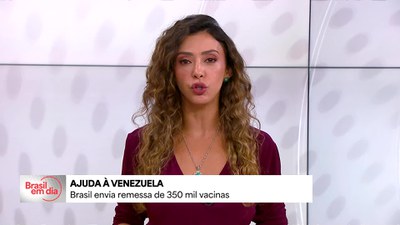 Brasil envia remessa de 350 mil vacinas à Venezuela