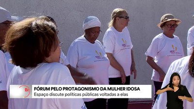 Fórum fortalece participação social de mulheres idosas na construção de políticas públicas