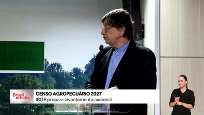 IBGE prepara Censo Agropecuário para ser realizado em 2027