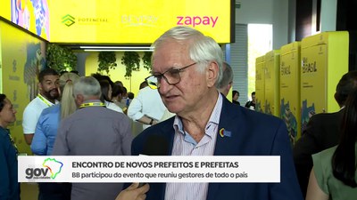 Especial Gov nas Cidades - José Ricardo Sasseron fala sobre participação do Banco do Brasil no Encontro de Prefeitos, em Brasília