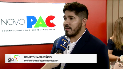 Prefeito de Rafael Fernandes (RN), Benilton Anastácio, fala do valor do Novo PAC para os municípios