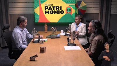 Nosso Patrimônio - episódio 3 - com ministra Margareth Menezes e Deyvesson Gusmão