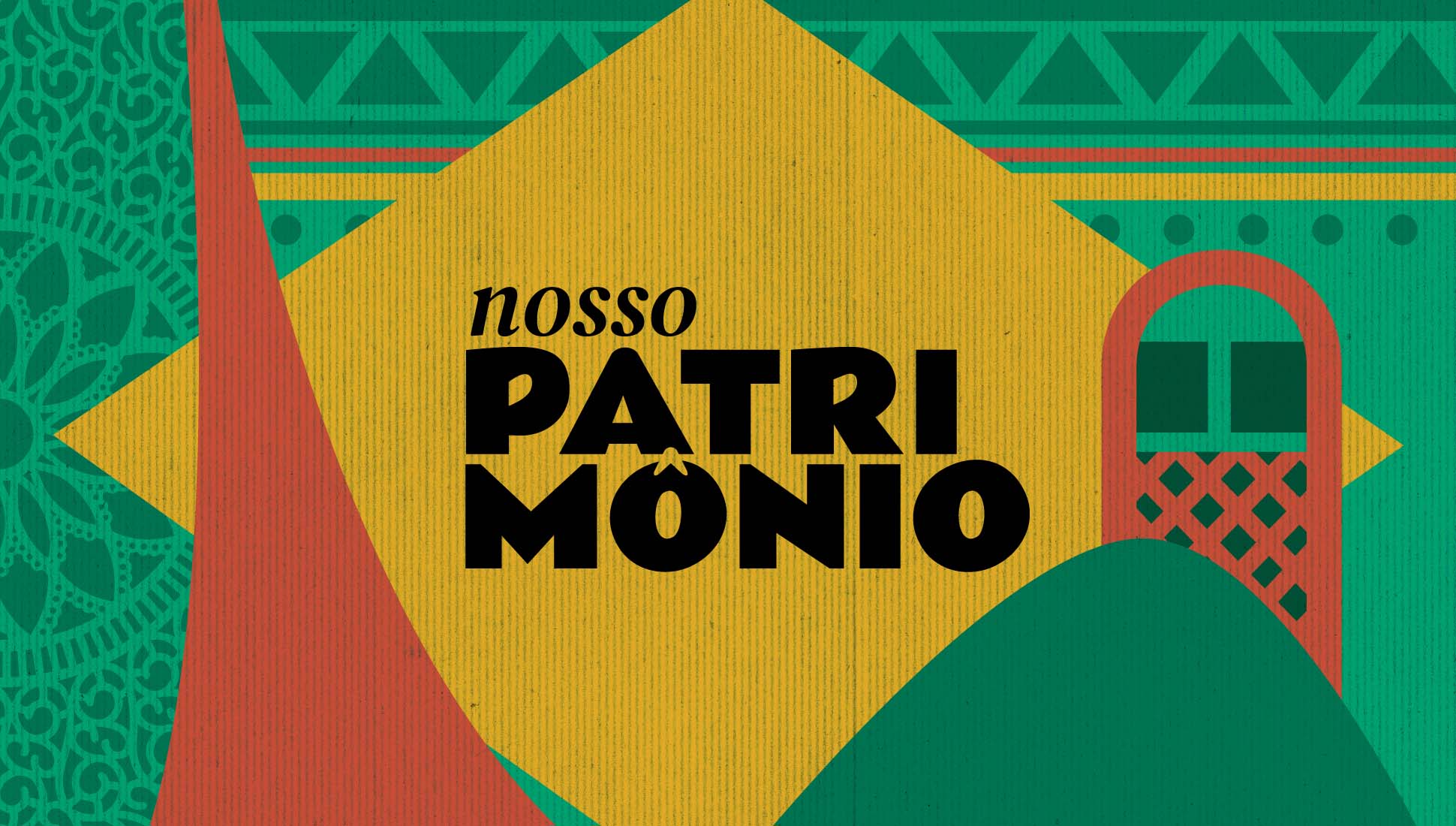 Nosso Patrimônio
